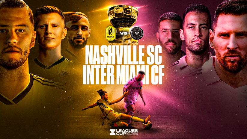 Inter Miami CF vs. Nashville SC
